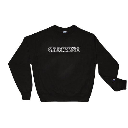 Caribeño Champion Sweatshirt